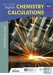 Test Your Higher Chemistry Calculations 3rd Edition