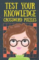 Test Your Knowledge Crossword Puzzles