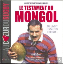 Bertrand.pt - Testament Du Mongol ; Que Vivent Les Valeurs Du Rugby