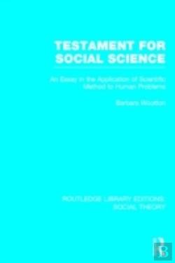 Bertrand.pt - Testament For Social Science (Rle Social Theory)