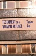 Testament Of A Woman Refugee
