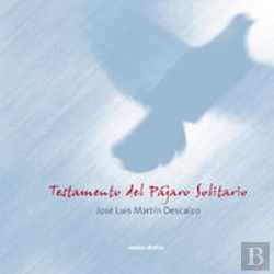 Bertrand.pt - Testamento Del Pájaro Solitario - Ed. Especial