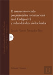 Testamento Viciado Por Pretericion No Intencion,El