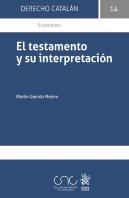 Testamento Y Su Interpretacion, El