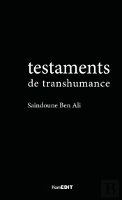 Testaments De Transhumance (3e Édition)