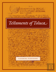 Testaments Of Toluca