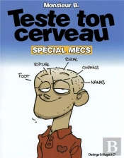 Teste Ton Cerveau ; Spécial Mecs