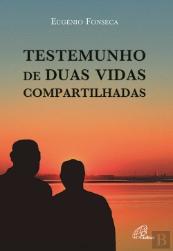 Bertrand.pt - Testemunho de Duas Vidas Compartilhadas