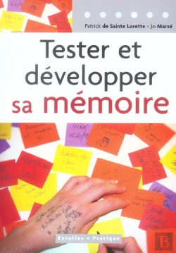Bertrand.pt - Tester Et Developper Sa Memoire