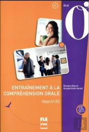 Tester Sa Comprehension De L'Oral - B2