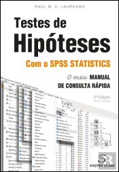 Testes de Hipóteses com o SPSS Statistics
