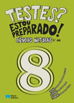 Bertrand.pt - Testes? Estou preparado! - Ciências Naturais - 8.º ano