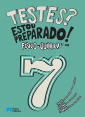 Testes? Estou preparado! - Físico-Química - 7.º ano
