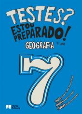 Testes? Estou preparado! - Geografia - 7.º ano