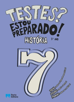 Bertrand.pt - Testes? Estou preparado! - História - 7.º ano