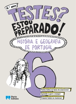 Bertrand.pt - Testes? Estou preparado! - História e Geografia de Portugal - 6.º ano
