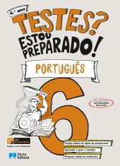 Testes? Estou preparado! - Português - 6.º ano