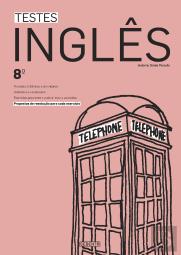 Testes Inglês 8º Ano