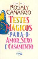 Testes Mágicos Para o Amor, Sexo e Casamento