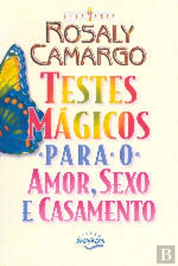 Bertrand.pt - Testes Mágicos Para o Amor, Sexo e Casamento