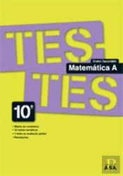 Testes Matemática A - 10º Ano