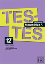 Testes Matemática A - 12º Ano