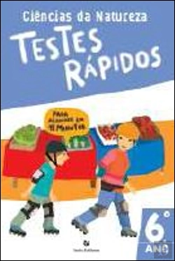 Bertrand.pt - Testes Rápidos - Ciências da Natureza 6º Ano