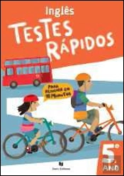 Testes Rápidos - Inglês 5º Ano
