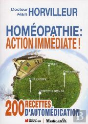 Testez L Homeopathie Une Action Immediate