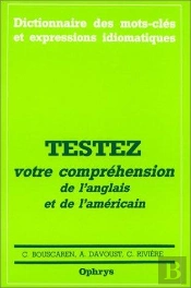 Testez Votre Comprehension De L'Anglais Et De L'Americain