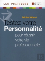 Testez Votre Personnalite Pour Reussir Votre Vie Professionn
