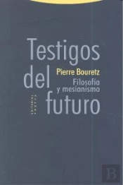 Testigos Del Futuro
