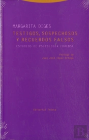 Testigos, Sospechosos Y Recuerdos Falsos