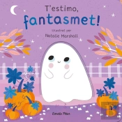 T'Estimo Fantasmet Llibre De Cartro Amb Troquells