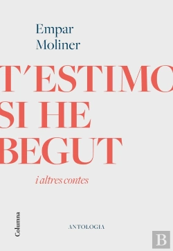 Bertrand.pt - T'Estimo Si He Begut I Altres Contes
