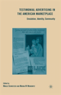 Testimonial Advertising In The American Marketplace