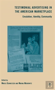 Testimonial Advertising In The American Marketplace