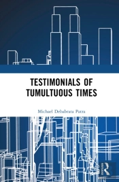 Testimonials Of Tumultuous Times
