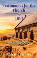Testimonies For The Church Volume Four (1881)