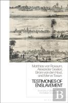 Testimonies Of Enslavement