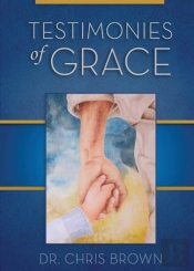 Testimonies Of Grace