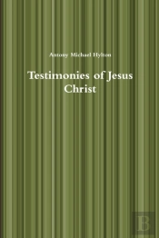 Testimonies Of Jesus Christ