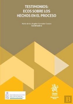 Bertrand.pt - Testimonios: Ecos Sobre Los Hechos En El Proceso