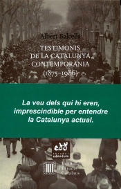 Testimonis De La Catalunya Contemporània (1875-1986)