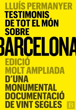 Bertrand.pt - Testimonis De Tot El Mon Sobre Barcelona