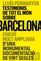 Testimonis De Tot El Mon Sobre Barcelona