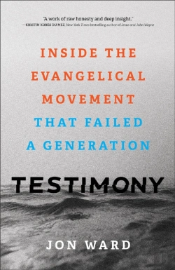 Bertrand.pt - Testimony Â€“ Inside The Evangelical Movement That Failed A Generation