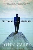 Testimony And Demeanor