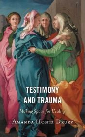 Testimony And Trauma