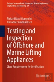 Testing And Inspection Of Offshore And Marine Lifting Appliances